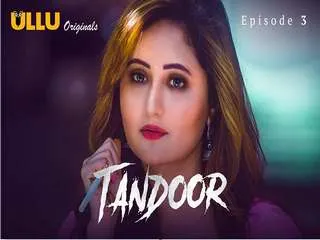 Tandoor Episode 3