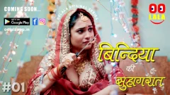 Bindiya Ki Suhaagraat 2023 Olala Originals Web Series Episode 01